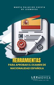 Herramientas para aprobar el examen de nacionalidad española